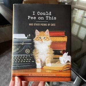 🌵Innocently inappropriate cat poems “I Could Pee on This” coffee table book